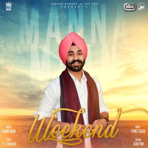 Weekend Manna Maan mp3 song ringtone, Weekend Manna Maan Ringtone Download - RiskyJatt.Com