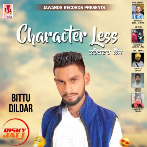 Character Less Bittu Dildar mp3 song ringtone, Character Less Bittu Dildar Ringtone Download - RiskyJatt.Com