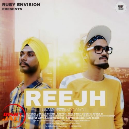 Reejh Ujagar Singh, Yoursz Mrg Singh mp3 song ringtone, Reejh Ujagar Singh, Yoursz Mrg Singh Ringtone Download - RiskyJatt.Com