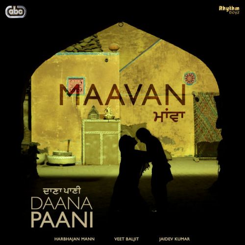 Maavan (Daana Paani) Harbhajan Maan mp3 song ringtone, Maavan (Daana Paani) Harbhajan Maan Ringtone Download - RiskyJatt.Com