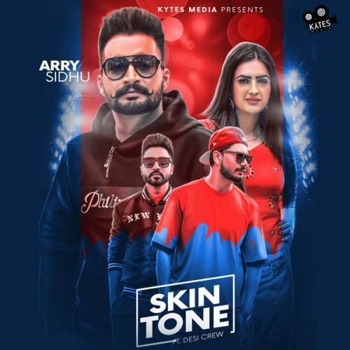 Skin Tone Arry Sidhu, Gurlez Akhtar mp3 song ringtone, Skin Tone Arry Sidhu, Gurlez Akhtar Ringtone Download - RiskyJatt.Com