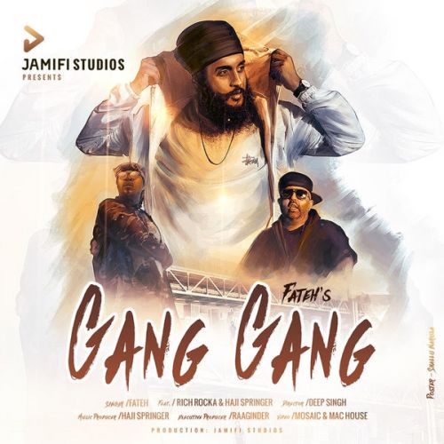 Gang Gang Fateh, Rich Rocka, Haji Springer mp3 song ringtone, Gang Gang Fateh, Rich Rocka, Haji Springer Ringtone Download - RiskyJatt.Com