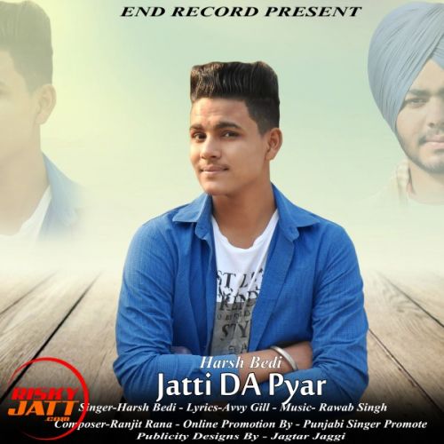 Jatti da pyar Harsh Bedi mp3 song ringtone, Jatti da pyar Harsh Bedi Ringtone Download - RiskyJatt.Com