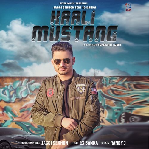 Kaali Mustang Jaggi Sekhon, 13 Banka mp3 song ringtone, Kaali Mustang Jaggi Sekhon, 13 Banka Ringtone Download - RiskyJatt.Com