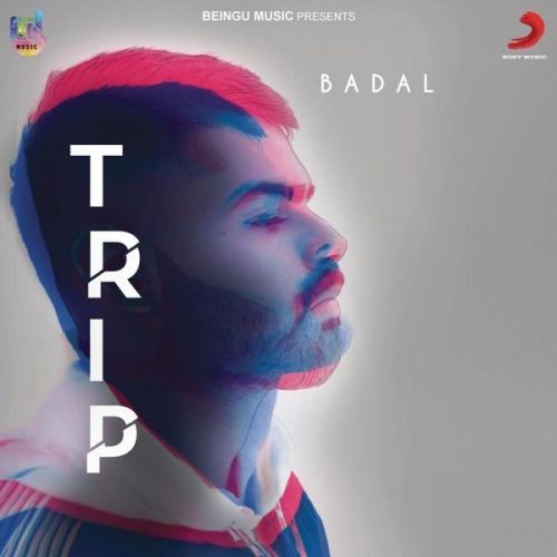 Trip Badal mp3 song ringtone, Trip Badal Ringtone Download - RiskyJatt.Com