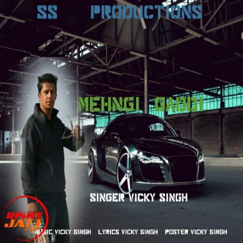 Mehngi Gaddii Vicky Singh Mander mp3 song ringtone, Mehngi Gaddii Vicky Singh Mander Ringtone Download - RiskyJatt.Com