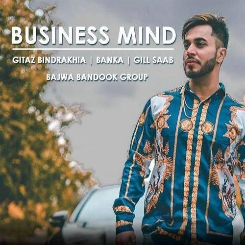 Business Mind Gitaz Bindrakhia, Banka mp3 song ringtone, Business Mind Gitaz Bindrakhia, Banka Ringtone Download - RiskyJatt.Com