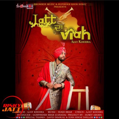 Jatt Da Viah Ajay Khehra mp3 song ringtone, Jatt Da Viah Ajay Khehra Ringtone Download - RiskyJatt.Com