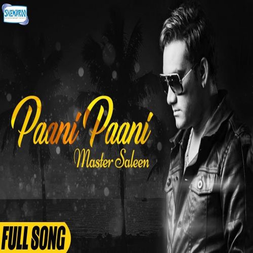 Paani Paani Master Saleem mp3 song ringtone, Paani Paani Master Saleem Ringtone Download - RiskyJatt.Com