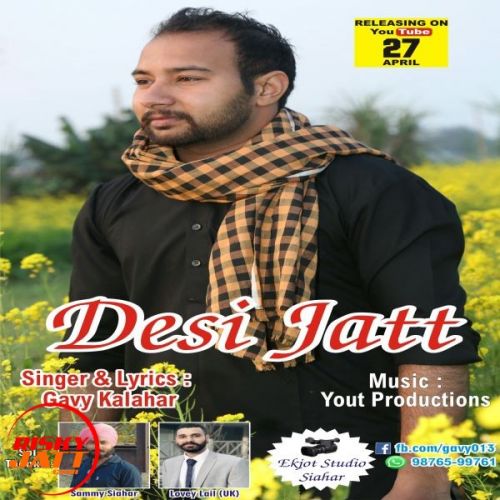 Desi jatt Gavy Kalahar mp3 song ringtone, Desi jatt Gavy Kalahar Ringtone Download - RiskyJatt.Com