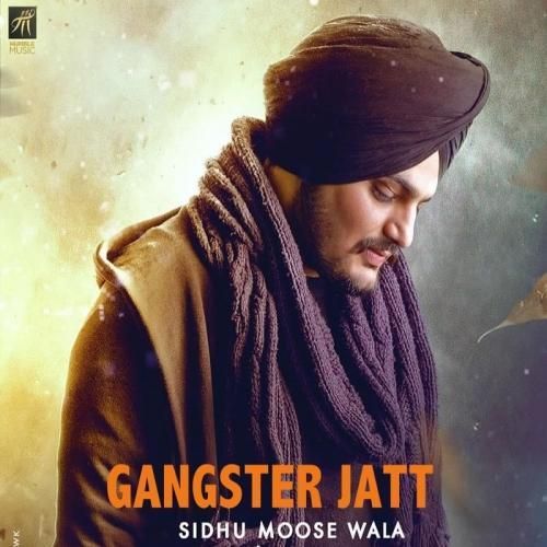 Gangster Jatt Sidhu Moose Wala mp3 song ringtone, Gangster Jatt Sidhu Moose Wala Ringtone Download - RiskyJatt.Com