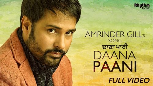 Daana Paani Amrinder Gill mp3 song ringtone, Daana Paani Amrinder Gill Ringtone Download - RiskyJatt.Com