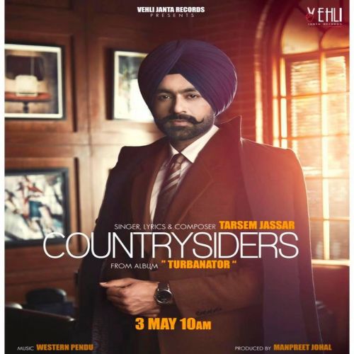 Countrysiders (Turbanator) Tarsem Jassar mp3 song ringtone, Countrysiders (Turbanator) Tarsem Jassar Ringtone Download - RiskyJatt.Com