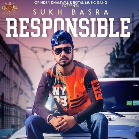 Responsible Sukh Basra mp3 song ringtone, Responsible Sukh Basra Ringtone Download - RiskyJatt.Com