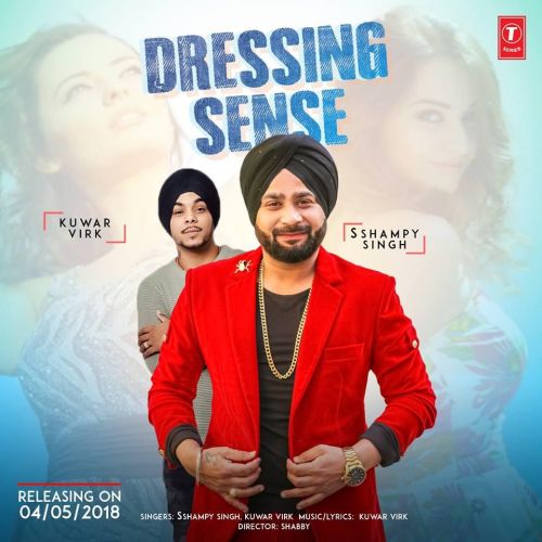 Dressing Sense Kuwar Virk, Sshampy Singh mp3 song ringtone, Dressing Sense Kuwar Virk, Sshampy Singh Ringtone Download - RiskyJatt.Com