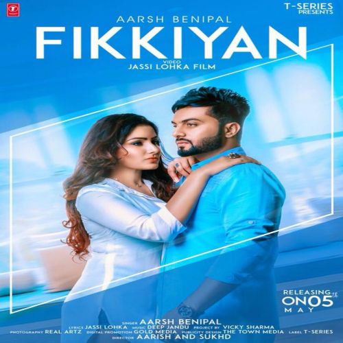 Fikkiyan Aarsh Benipal, Deep Jandu mp3 song ringtone, Fikkiyan Aarsh Benipal, Deep Jandu Ringtone Download - RiskyJatt.Com