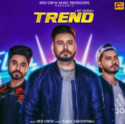 Trend Lavi Jandali mp3 song ringtone, Trend Lavi Jandali Ringtone Download - RiskyJatt.Com