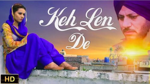 Keh Len De (Rubb Rakha) Dr Shree mp3 song ringtone, Keh Len De (Rubb Rakha) Dr Shree Ringtone Download - RiskyJatt.Com