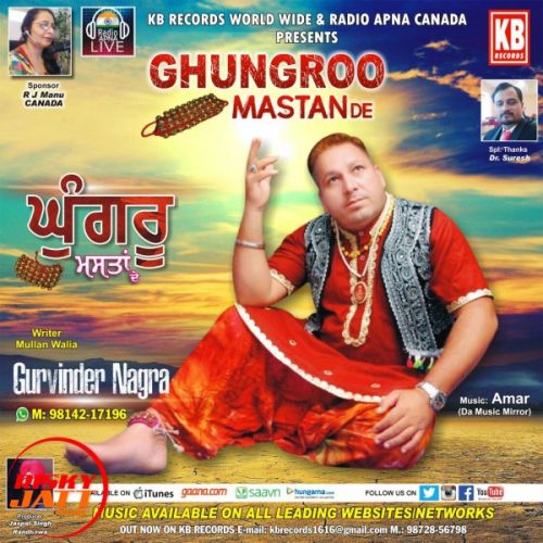 Ghungroo Mastan De Gurvinder Nagra mp3 song ringtone, Ghungroo Mastan De Gurvinder Nagra Ringtone Download - RiskyJatt.Com