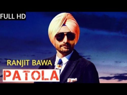 Patola Ranjit Bawa mp3 song ringtone, Patola Ranjit Bawa Ringtone Download - RiskyJatt.Com