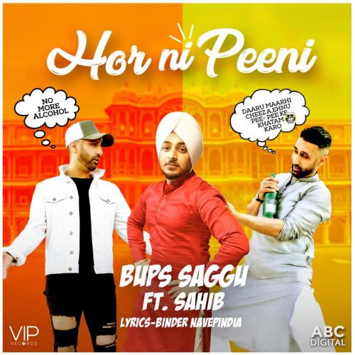 Hor Ni Peeni Bups Saggu, Sahib mp3 song ringtone, Hor Ni Peeni Bups Saggu, Sahib Ringtone Download - RiskyJatt.Com