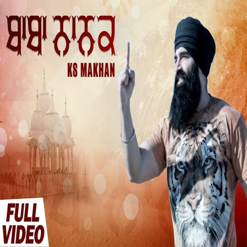 Baba Nanak KS Makhan mp3 song ringtone, Baba Nanak KS Makhan Ringtone Download - RiskyJatt.Com