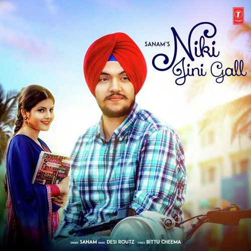 Niki Jini Gall Sanam mp3 song ringtone, Niki Jini Gall Sanam Ringtone Download - RiskyJatt.Com