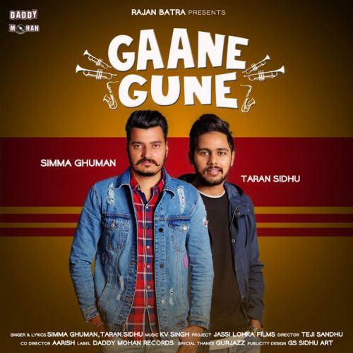 Gaane Gune Simma Ghuman, Taran Sidhu mp3 song ringtone, Gaane Gune Simma Ghuman, Taran Sidhu Ringtone Download - RiskyJatt.Com