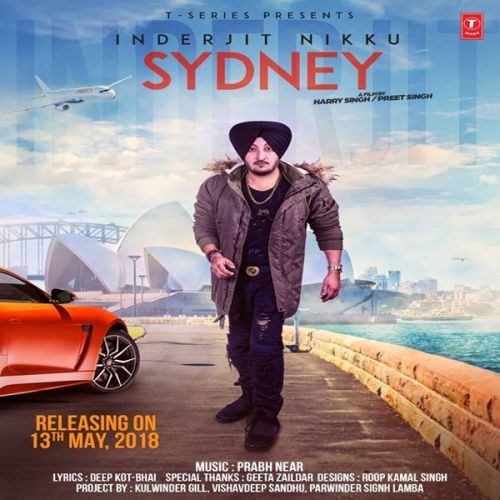 Sydney Inderjit Nikku mp3 song ringtone, Sydney Inderjit Nikku Ringtone Download - RiskyJatt.Com