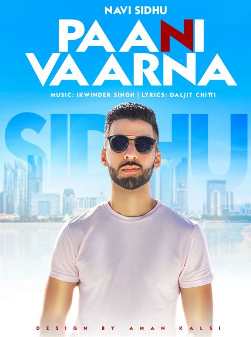 Paani Vaarna Navi Sidhu mp3 song ringtone, Paani Vaarna Navi Sidhu Ringtone Download - RiskyJatt.Com