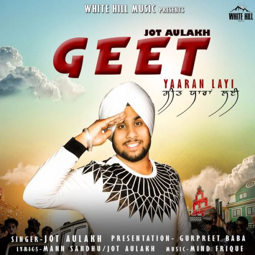 Geet Yaaran Layi Jot Aulakh mp3 song ringtone, Geet Yaaran Layi Jot Aulakh Ringtone Download - RiskyJatt.Com