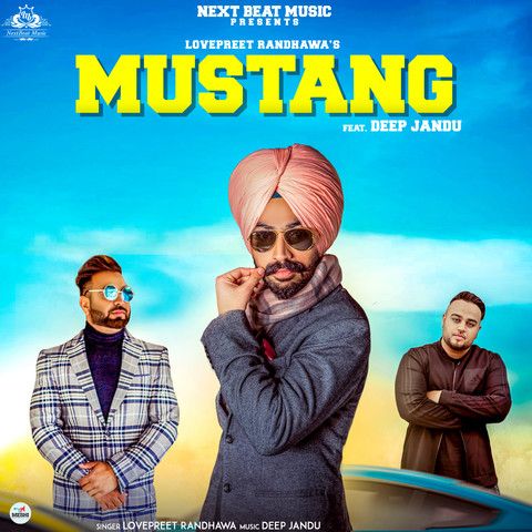 Mustang Lovepreet Randhawa mp3 song ringtone, Mustang Lovepreet Randhawa Ringtone Download - RiskyJatt.Com