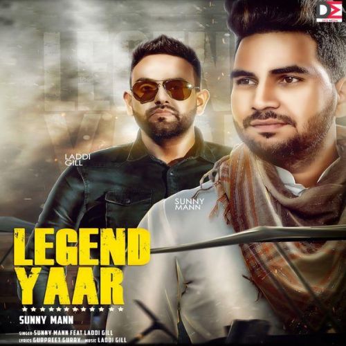 Legend Yaar Sunny Mann mp3 song ringtone, Legend Yaar Sunny Mann Ringtone Download - RiskyJatt.Com