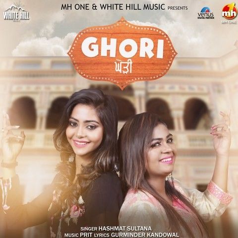 Ghori Hashmat Sultana mp3 song ringtone, Ghori Hashmat Sultana Ringtone Download - RiskyJatt.Com