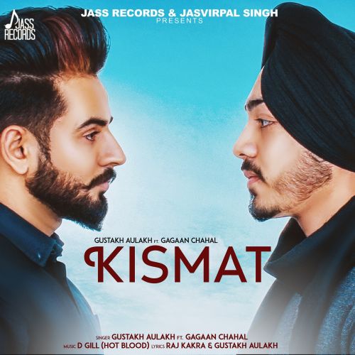 Kismat Gustakh Aulakh mp3 song ringtone, Kismat Gustakh Aulakh Ringtone Download - RiskyJatt.Com