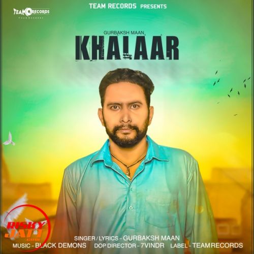 Khalaar Gurbaksh Maan mp3 song ringtone, Khalaar Gurbaksh Maan Ringtone Download - RiskyJatt.Com