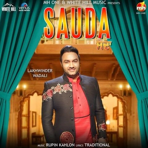 Sauda Lakhwinder Wadali mp3 song ringtone, Sauda Lakhwinder Wadali Ringtone Download - RiskyJatt.Com