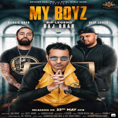 My Boyz Raj Brar, Gangis Khan mp3 song ringtone, My Boyz Raj Brar, Gangis Khan Ringtone Download - RiskyJatt.Com