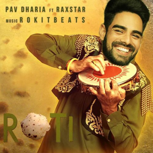 Roti Pav Dharia, Raxstar mp3 song ringtone, Roti Pav Dharia, Raxstar Ringtone Download - RiskyJatt.Com