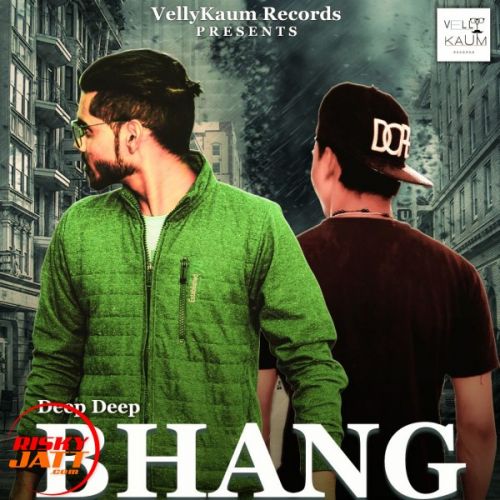 Bhang The Weed Deep Deep, Rapper Vakeel mp3 song ringtone, Bhang The Weed Deep Deep, Rapper Vakeel Ringtone Download - RiskyJatt.Com