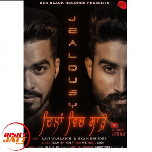 Dillan Vich Sadhe (jealousy) Ravi Warraich, Ekam Bhinder mp3 song ringtone, Dillan Vich Sadhe (jealousy) Ravi Warraich, Ekam Bhinder Ringtone Download - RiskyJatt.Com