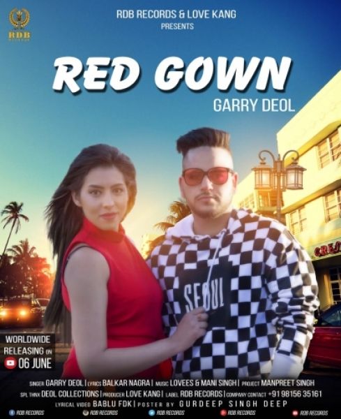 Red Gown Garry Deol mp3 song ringtone, Red Gown Garry Deol Ringtone Download - RiskyJatt.Com