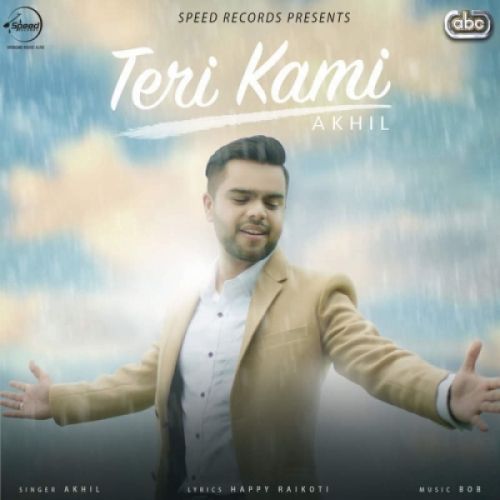 Teri Kami Akhil mp3 song ringtone, Teri Kami Akhil Ringtone Download - RiskyJatt.Com