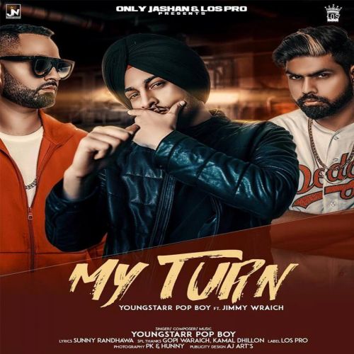 My Turn Youngstarr Pop Boy, Jimmy Wraich mp3 song ringtone, MY Turn Youngstarr Pop Boy, Jimmy Wraich Ringtone Download - RiskyJatt.Com