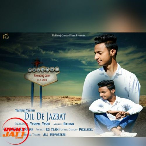 Dil De Jazbat Yashpal Yashu mp3 song ringtone, Dil De Jazbat Yashpal Yashu Ringtone Download - RiskyJatt.Com