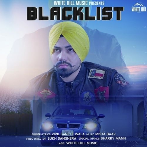 Blacklist Virk Sanete Wala mp3 song ringtone, Blacklist Virk Sanete Wala Ringtone Download - RiskyJatt.Com