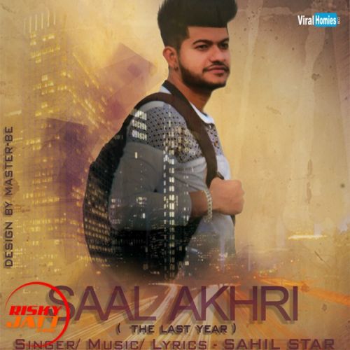 Saal Akhri Sahil Star mp3 song ringtone, Saal Akhri Sahil Star Ringtone Download - RiskyJatt.Com