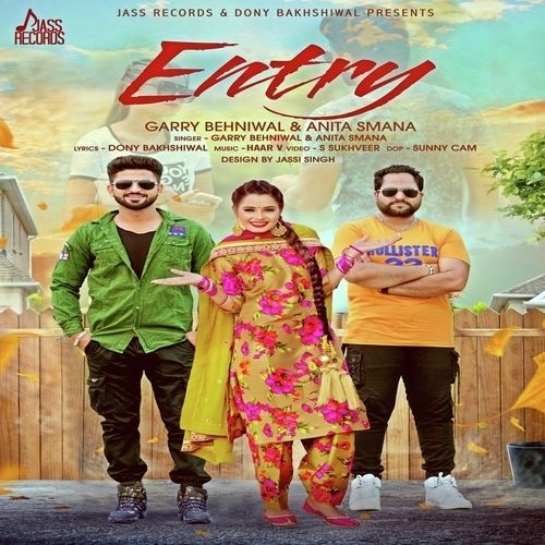 Entry Anita Samana, Garry Behniwal mp3 song ringtone, Entry Anita Samana, Garry Behniwal Ringtone Download - RiskyJatt.Com