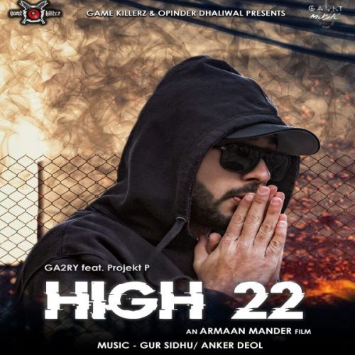 High 22 Ga2ry, Projekt P mp3 song ringtone, High 22 Ga2ry, Projekt P Ringtone Download - RiskyJatt.Com