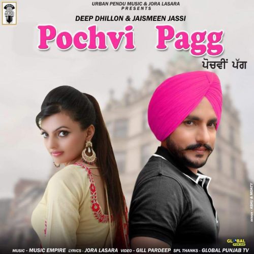 Pochvi Pagg Deep Dhillon, Jaismeen Jassi mp3 song ringtone, Pochvi Pagg Deep Dhillon, Jaismeen Jassi Ringtone Download - RiskyJatt.Com